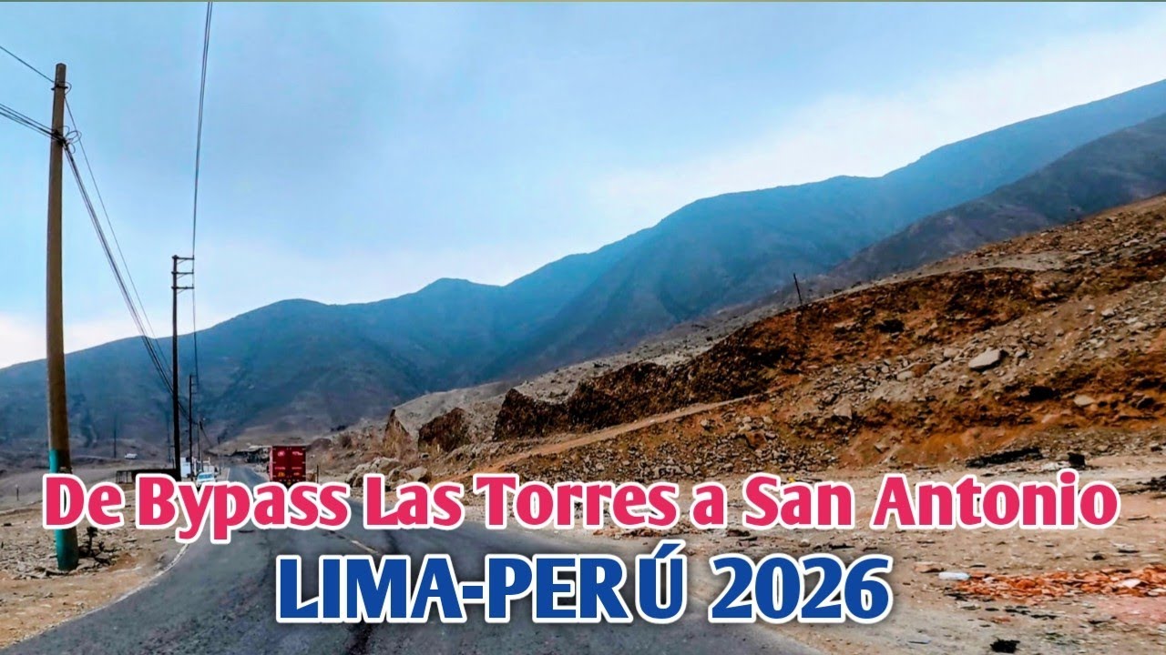 LIMA PERÚ 4K | UN RECORRIDO POR EL PASAMAYITO 2 DESDE HUACHIPA  A SAN ANTONIO | DÍA 09/01/2026