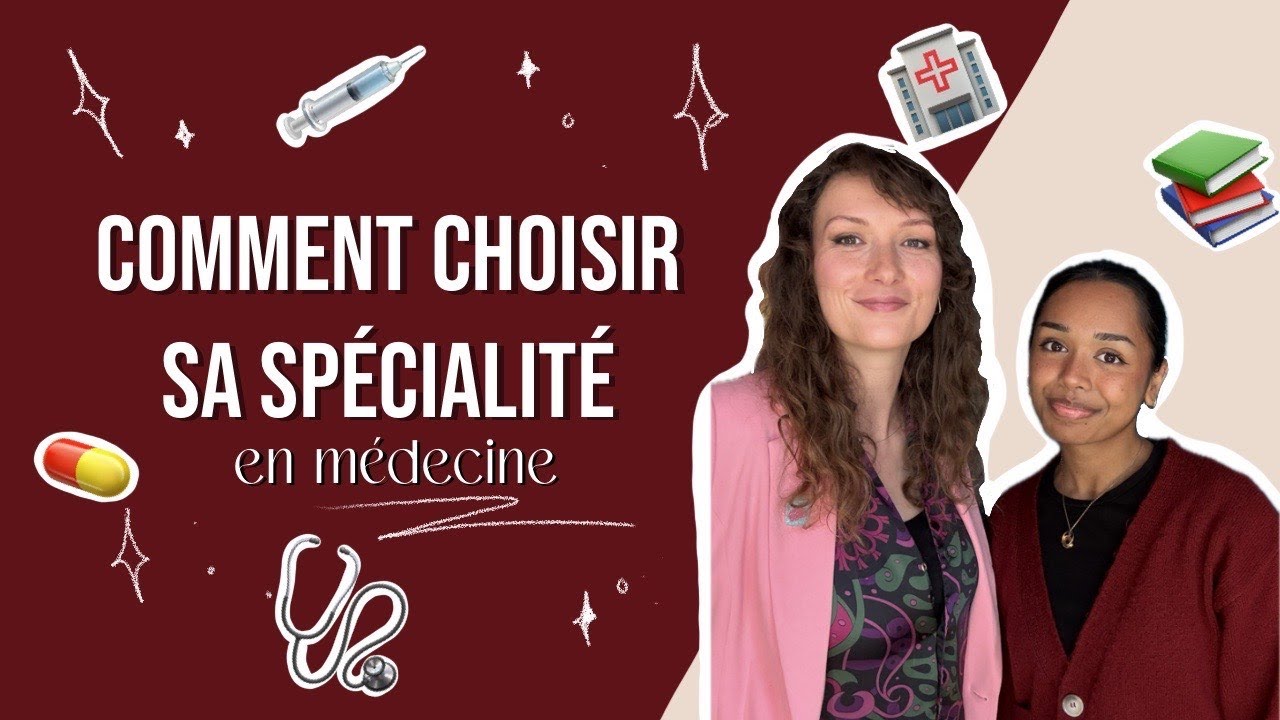 Comment choisir sa spécialité en médecine ?