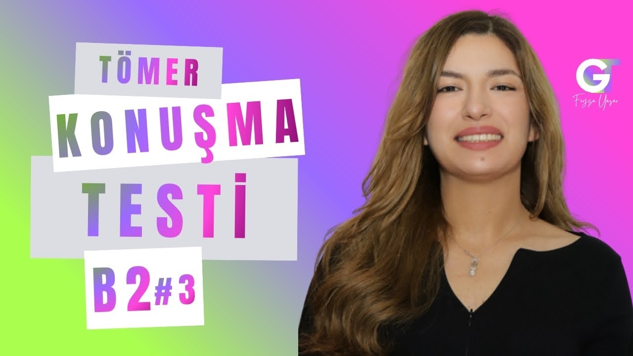 B2 T&Ouml;MER - TYS Speaking Test  | Turkish Speaking Practice