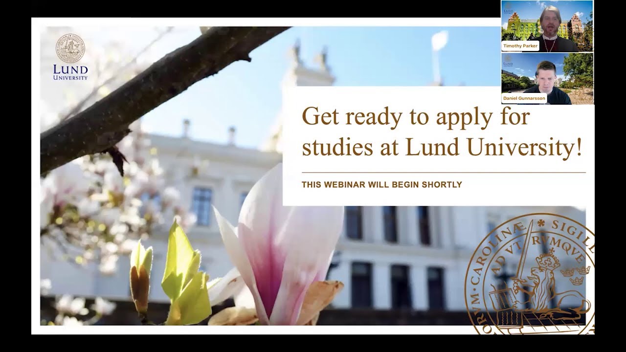 October 18th Recorded Webinar: Get ready to apply for studies at Lund University!