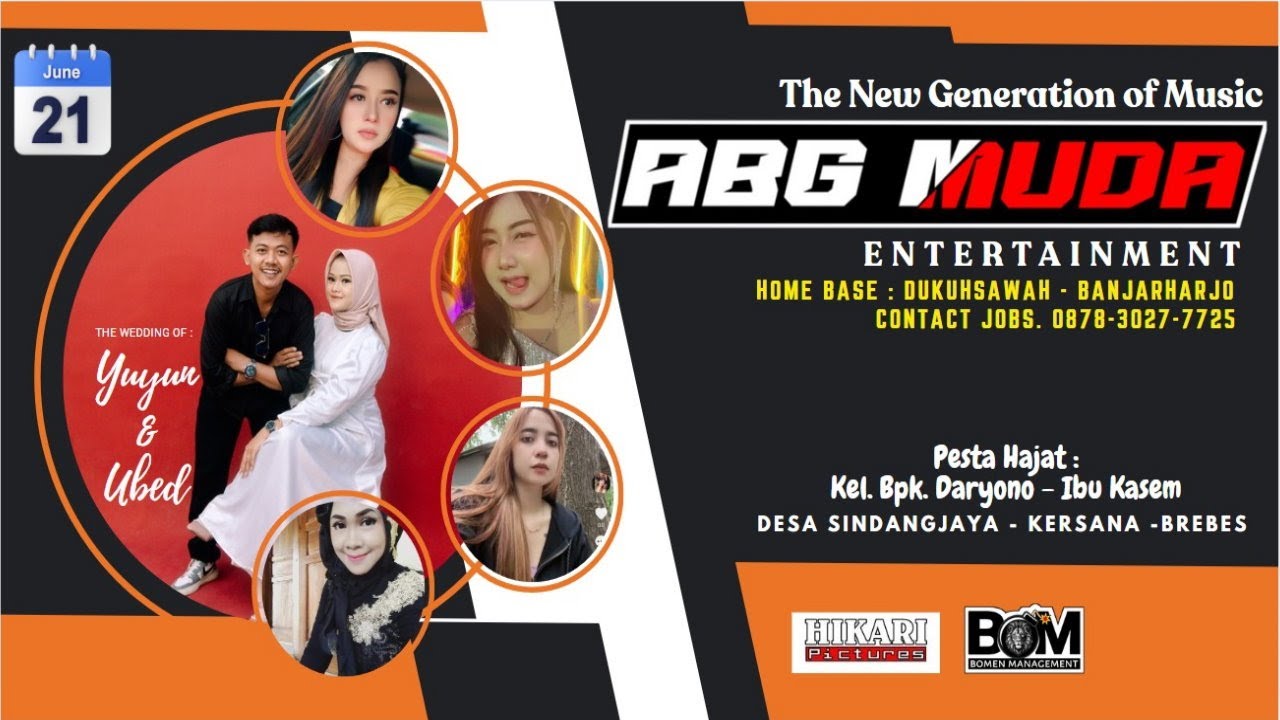 LIVE SIANG MALAM ABG MUDA ENTERTAINMENT DI DESA SINDANGJAYA - KERSANA SABTU 21 JUNI 2025