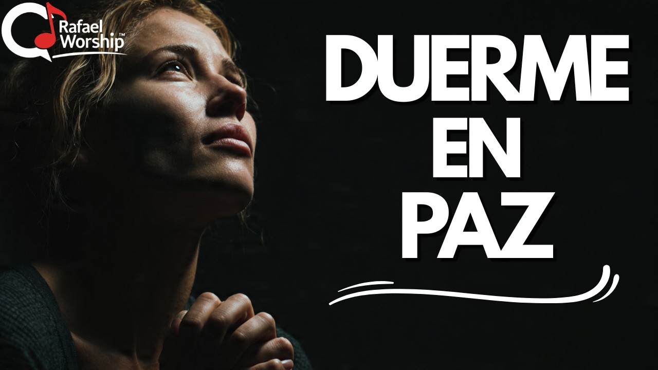 DUERME BAJO LA PROTECCIÓN DE DIOS: Música para un Sueño Profundo. El Salmo 4:8 en canción