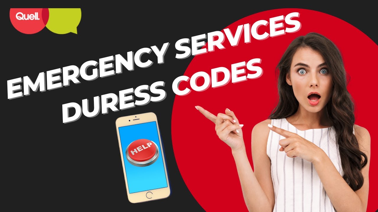 Emergency Services Duress Codes