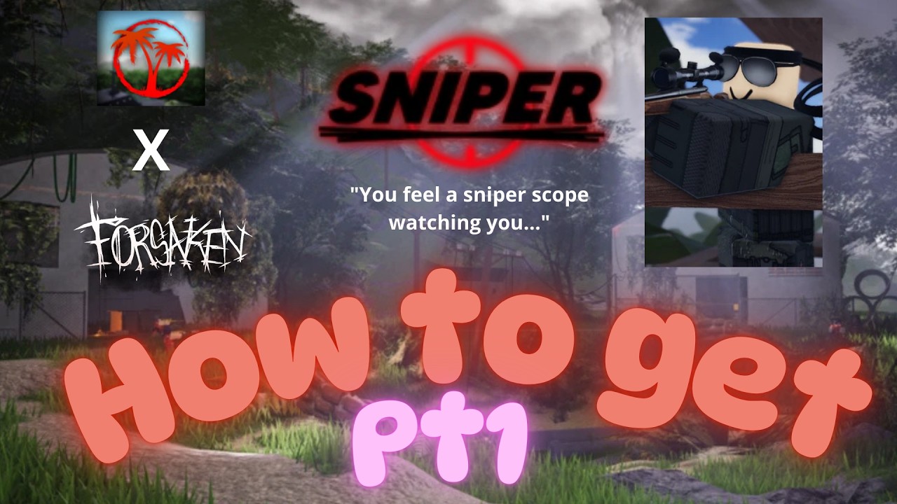 How to get Sniper Chance skin in Forsaken Pt1 Forsaken X Isle