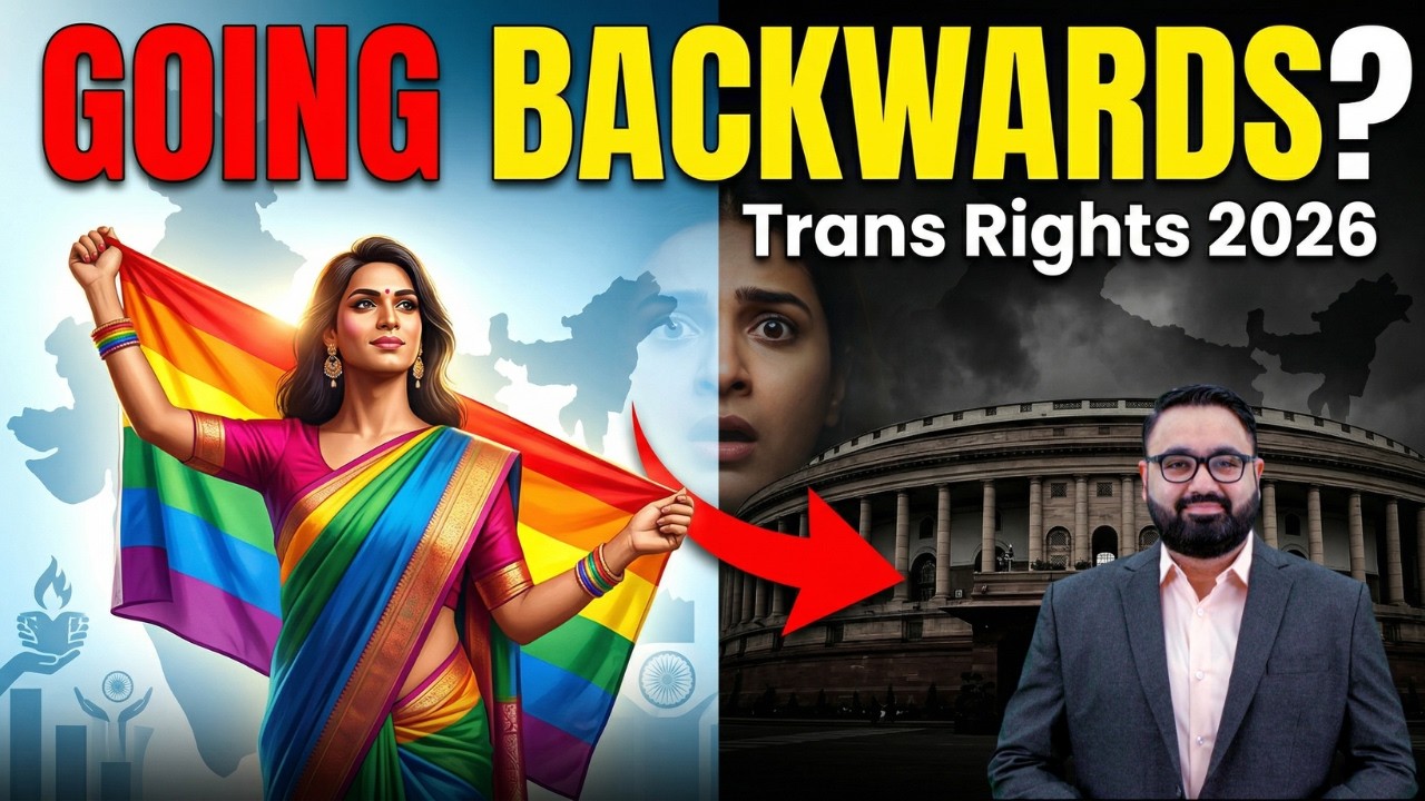 Transgender Rights in India 2026 | NALSA vs New Bill Explained | UPSC GS2