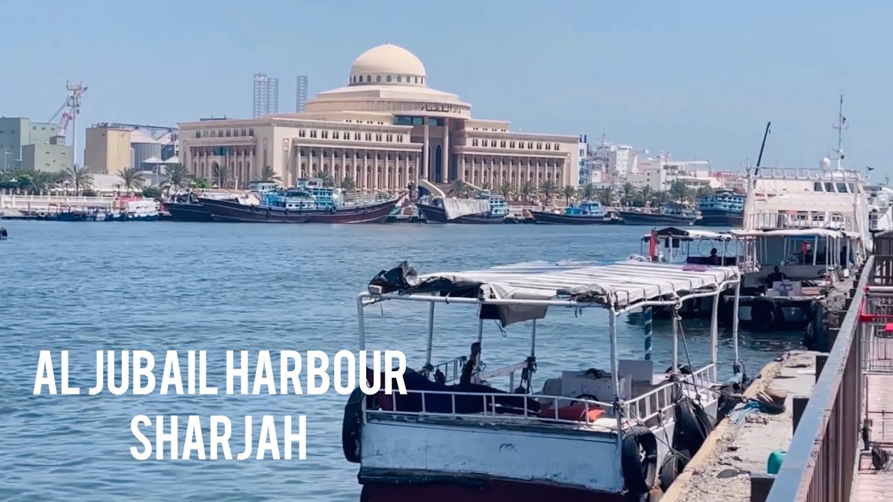 Al Jubail Harbour Sharjah | Harbour | Sharjah creek views | Youtubetrending