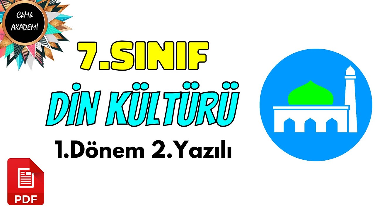 7.Sınıf Din Kültürü ve Ahlak Bilgisi 1.Dönem 2.Yazılı Soruları ve Çözümü