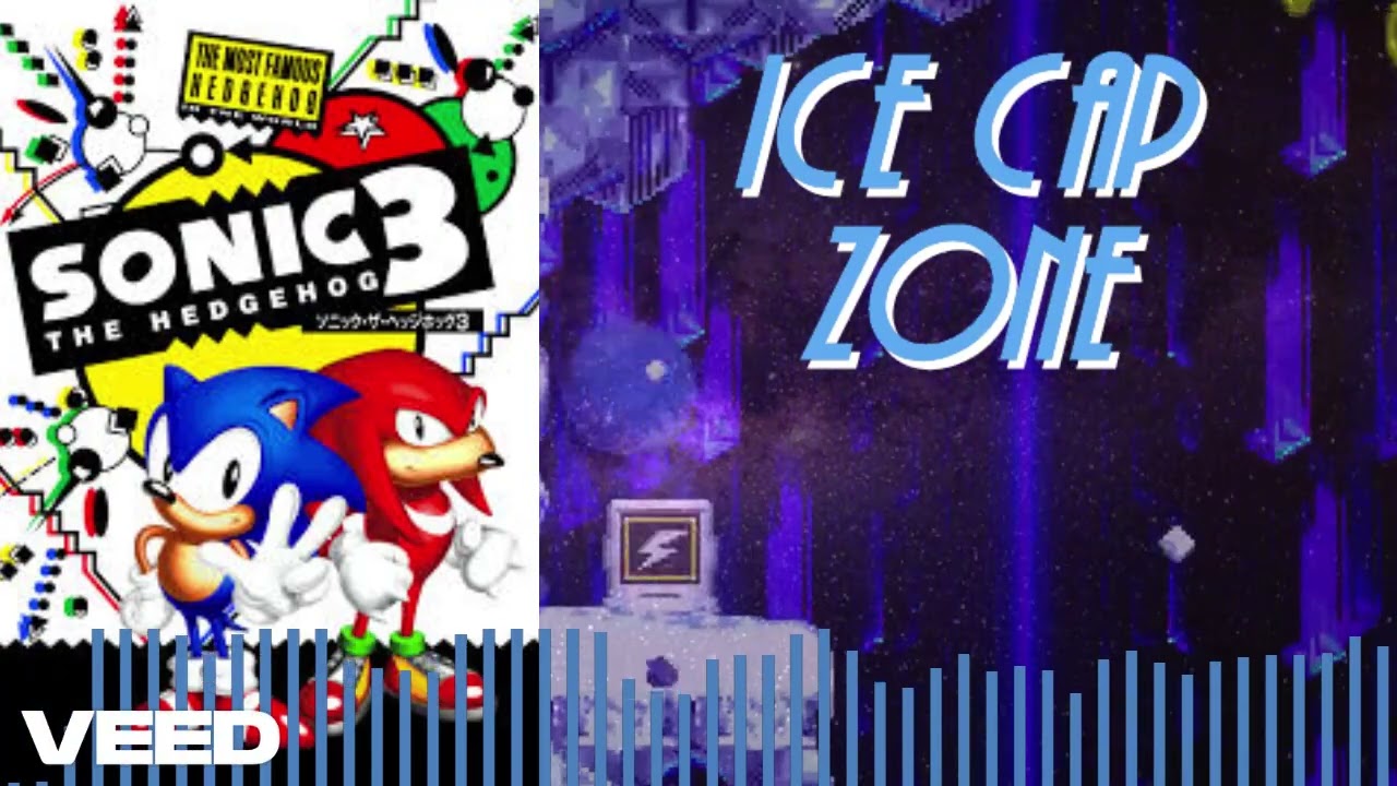 Ice Cap Zone (Sonic 3) - & Nathan Remix