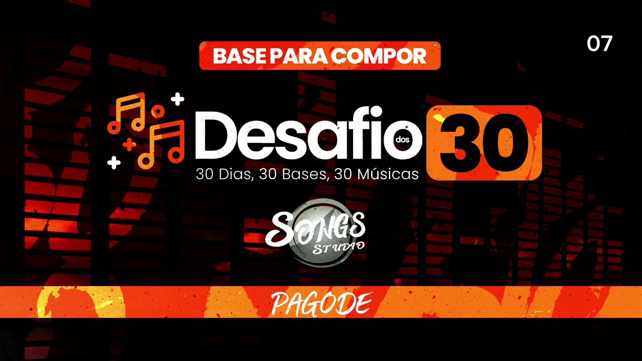 30 DIAS - 30 BASES PARA COMPOR - PAGODE #07