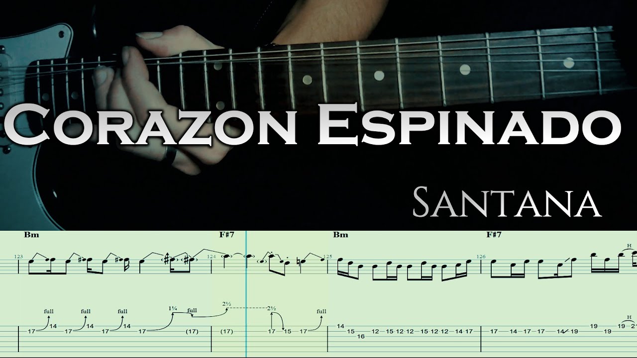 Corazon Espinado - Santana | Full TAB | Guitar Cover | Tutorial | Lesson | Guitarra