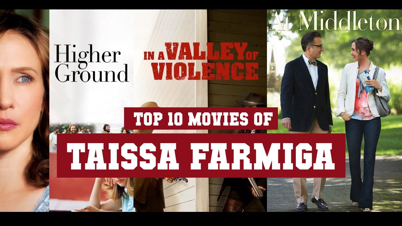 Taissa Farmiga Top 10 Movies of Taissa Farmiga| Best 10 Movies of Taissa Farmiga