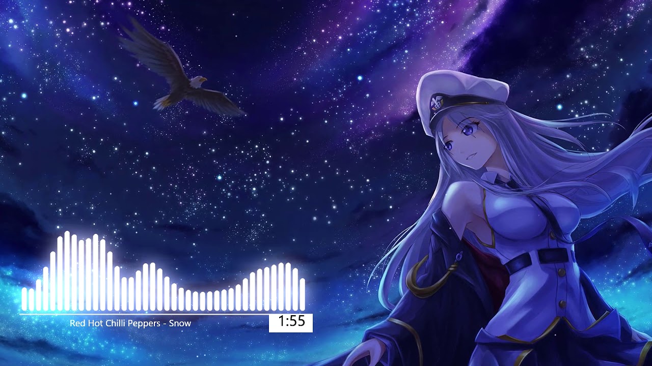 [Nightcore] Red Hot Chilli Peppers - Snow