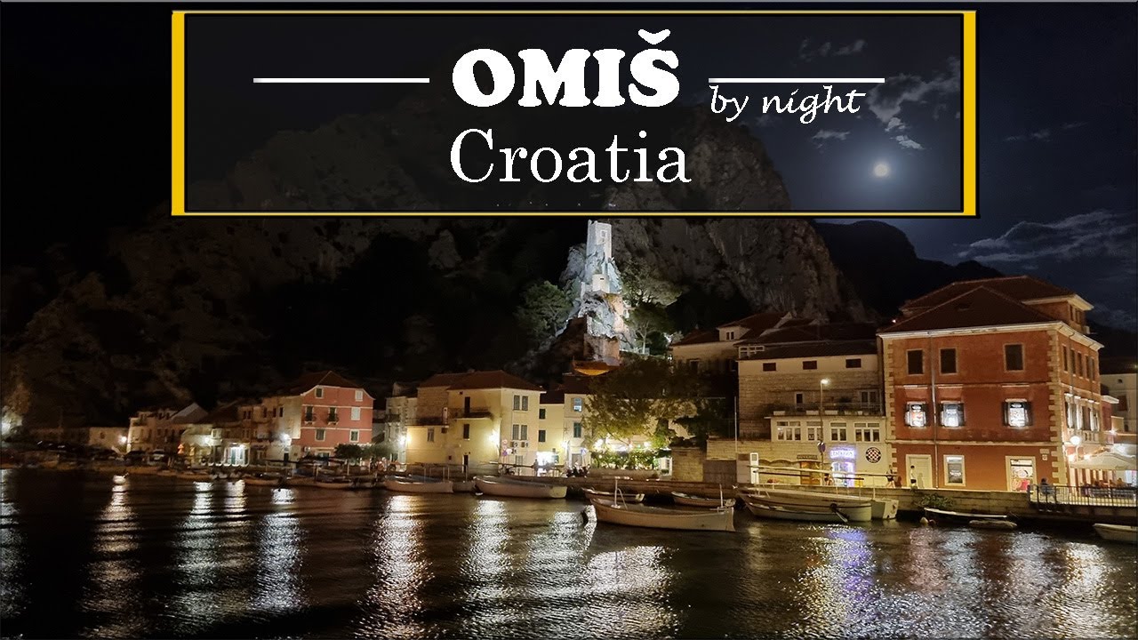 Omiš by night - a charming Croatian coastal town with a pirate past