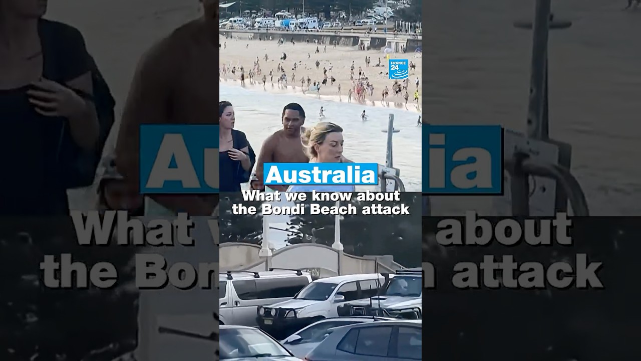 Australia: What we know about the Bondi Beach attack on a Jewish festival &bull; FRANCE 24 English