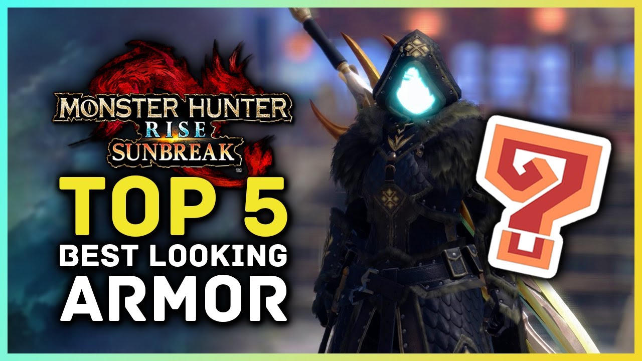 Monster Hunter Rise Sunbreak - Top 5 Best Looking Armor Sets!