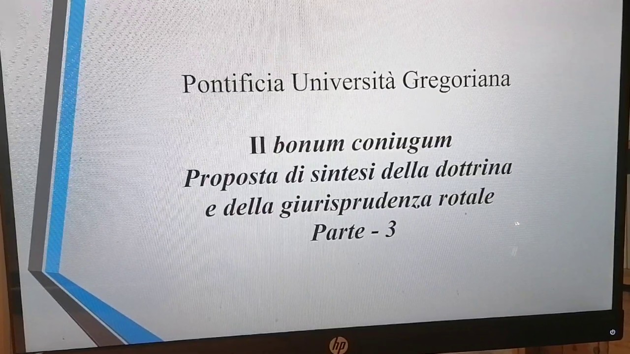 Diritto matrimoniale: bonum coniugum Parte 3