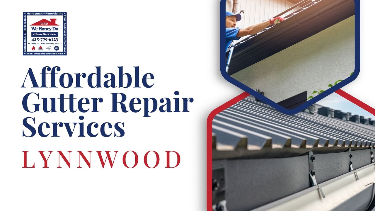 Affordable Gutter Repair Services Lynnwood