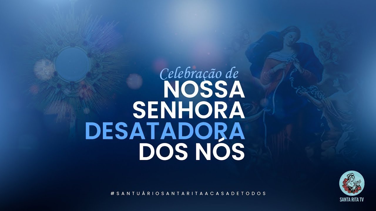 🔴AO VIVO | Santa Missa em louvor a Nossa Senhora Desatadora dos Nós (11/02/2026–19h30)