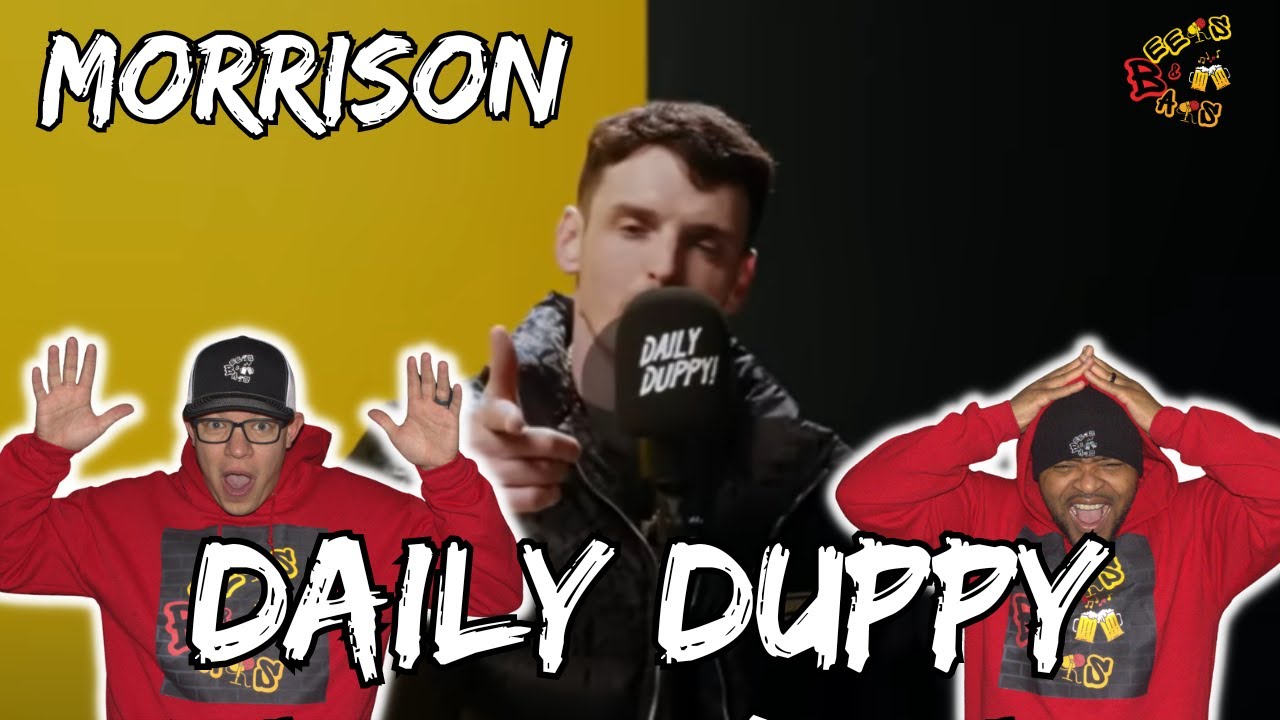 THIS BRING REALITY A NEW MEANING!!!! | Americans React to Morrisson - Daily Duppy