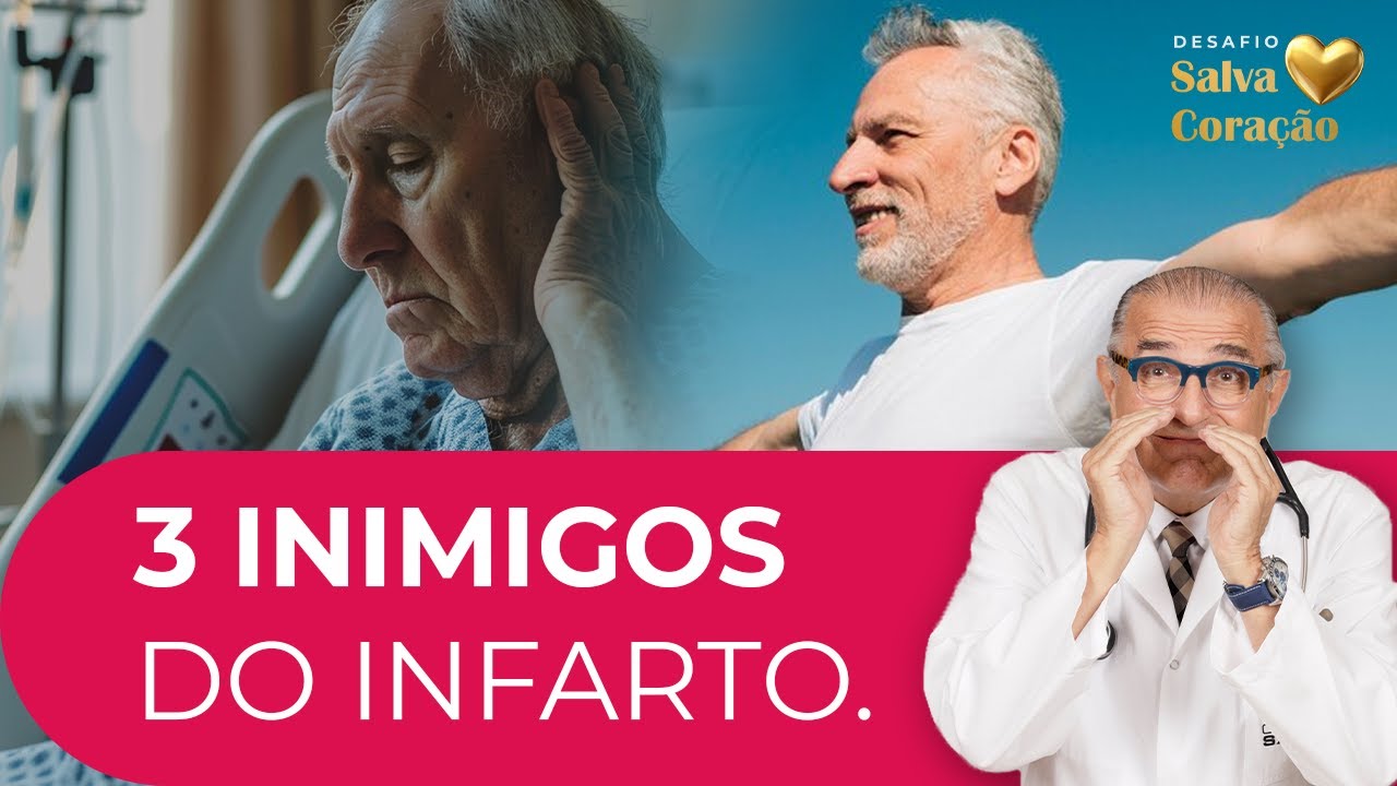 3 INIMIGOS DO INFARTO