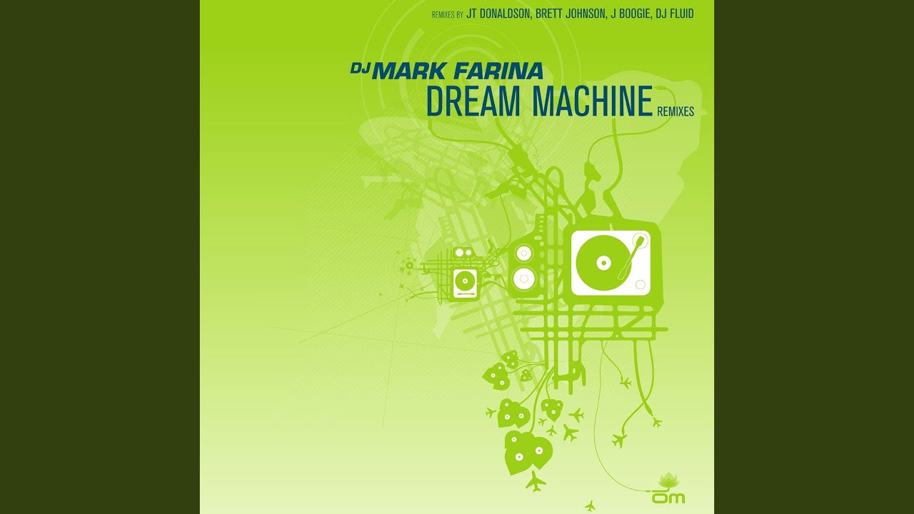 Dream Machine (JT Donaldson Mix)