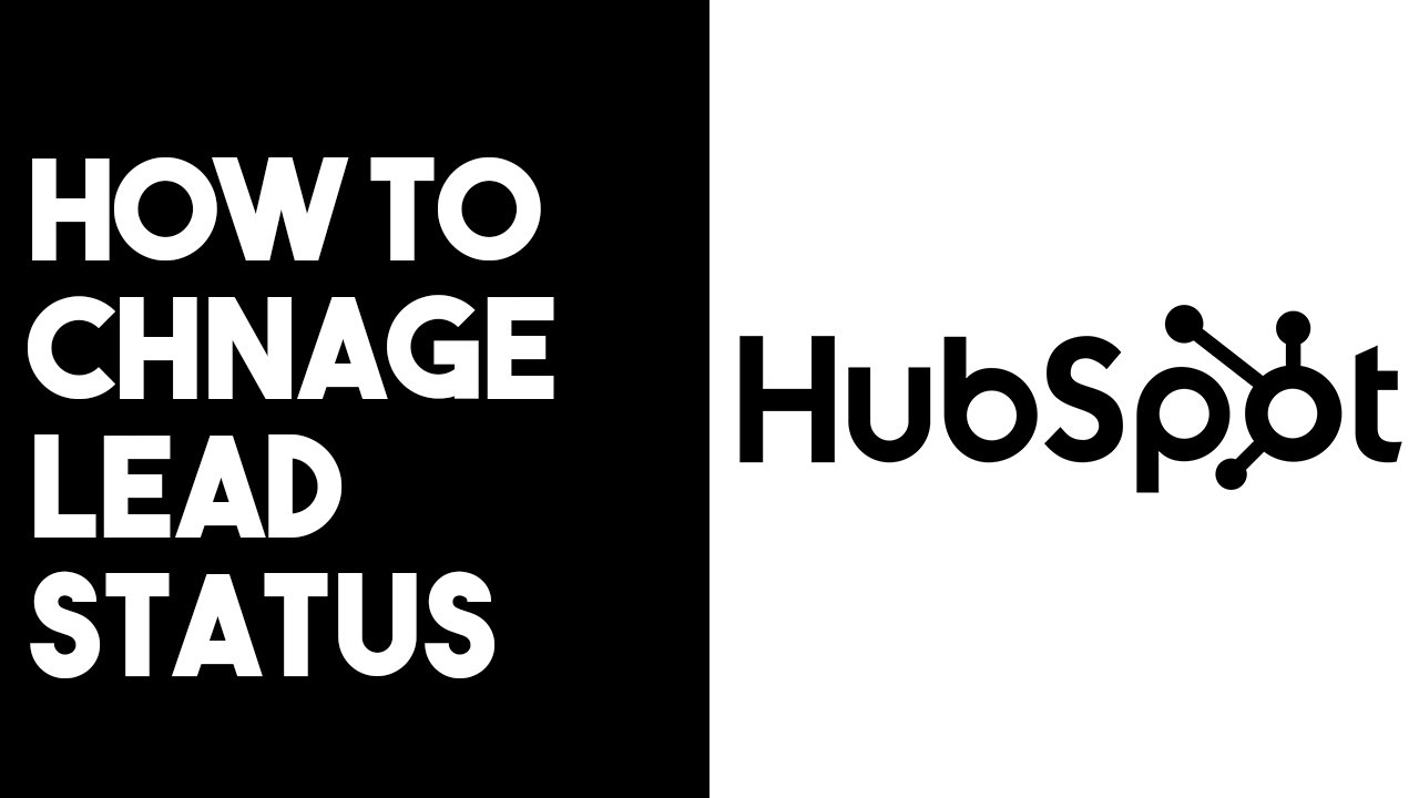 How To Change Lead Status Hubspot 2024