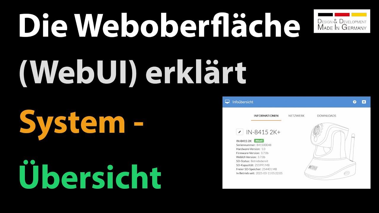 System - Übersicht (Info) / Anleitung zur Weboberfläche einer INSTAR 2K+ / 4K Überwachungskamera