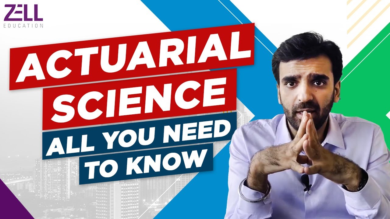 Actuarial Science Full Course Details: All You Need to Know @ZellEducation