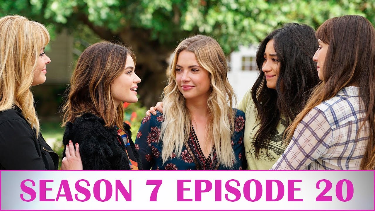 Pretty Little Liars After Show Season 7 Episode 20 