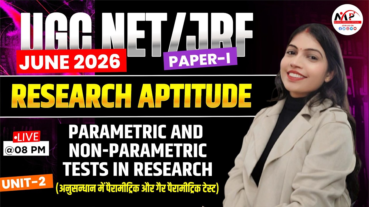 NTA UGC NET /JRF JUNE 2026 | Research Aptitude | Parametric and Non-Parametric Tests in Research