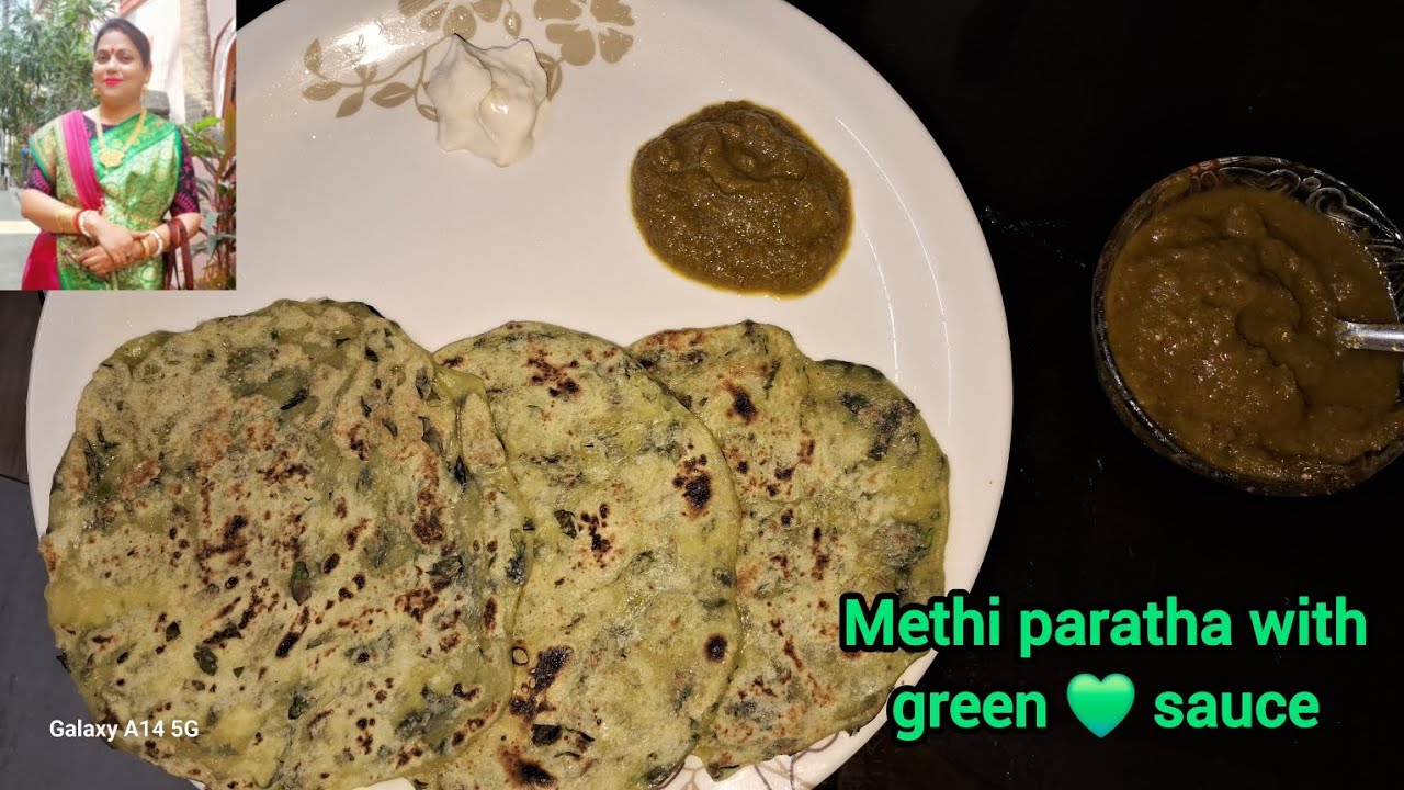 মেথি পরোটা | Methi paratha with green 💚 sauce #methiparantha #cooking #indianrecipe 