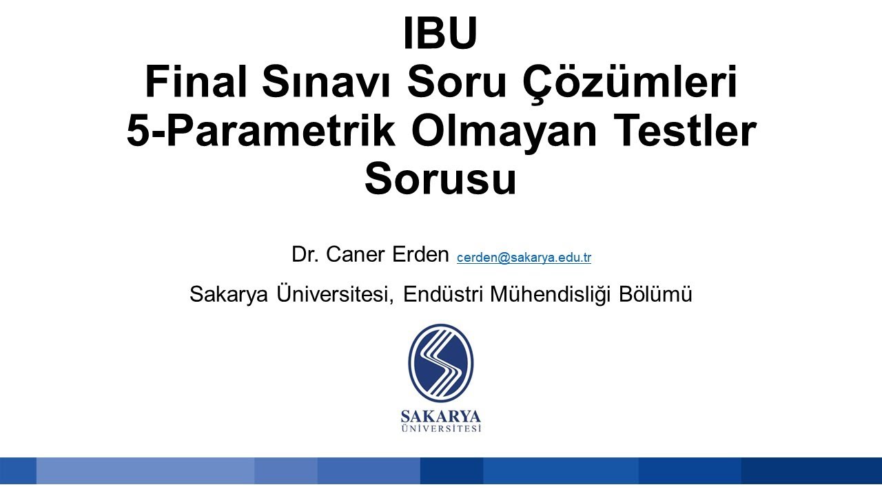 FS5-Minitab Parametrik Olmayan Testler Soru Çözümü