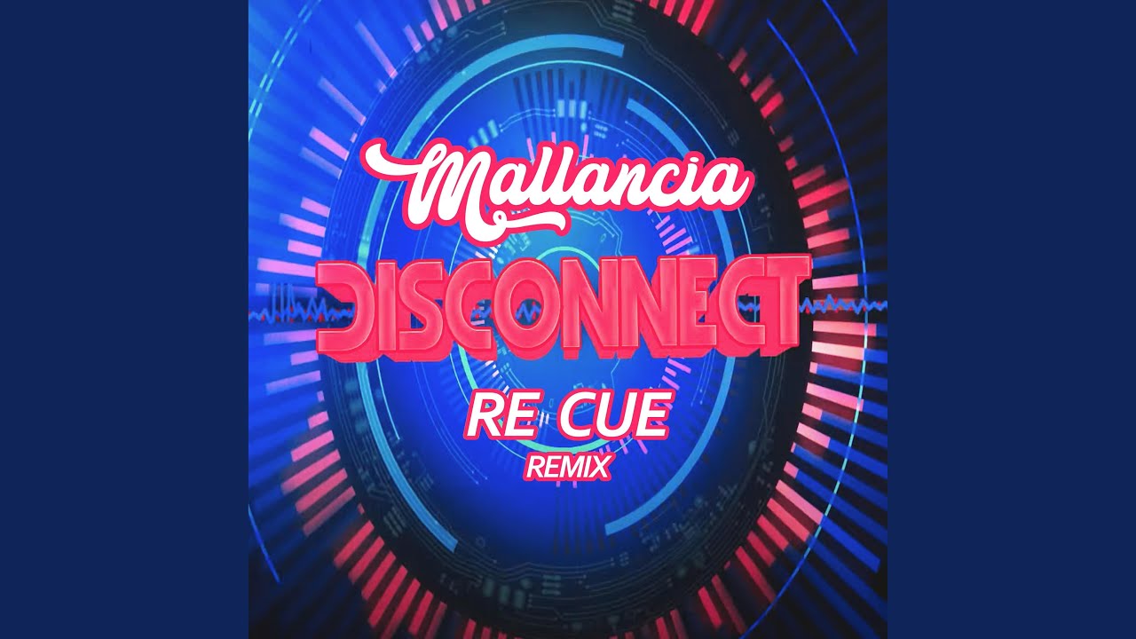 Disconnect (Re Cue Remix)