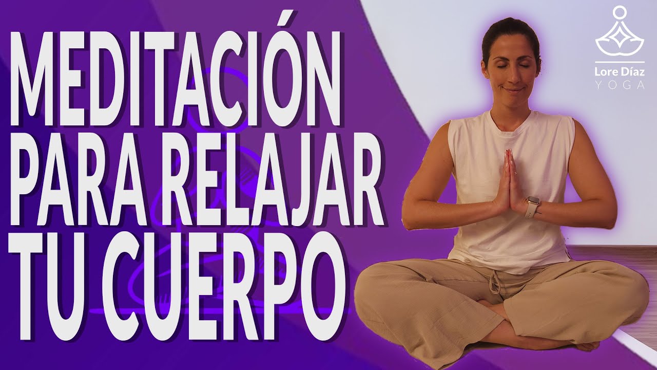 MEDITACIÓN guiada para RELAJAR el cuerpo 🧘‍♀️