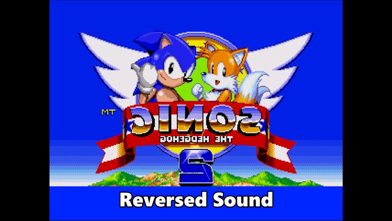 Sonic 2 with Music and Sound Effects REVERSED