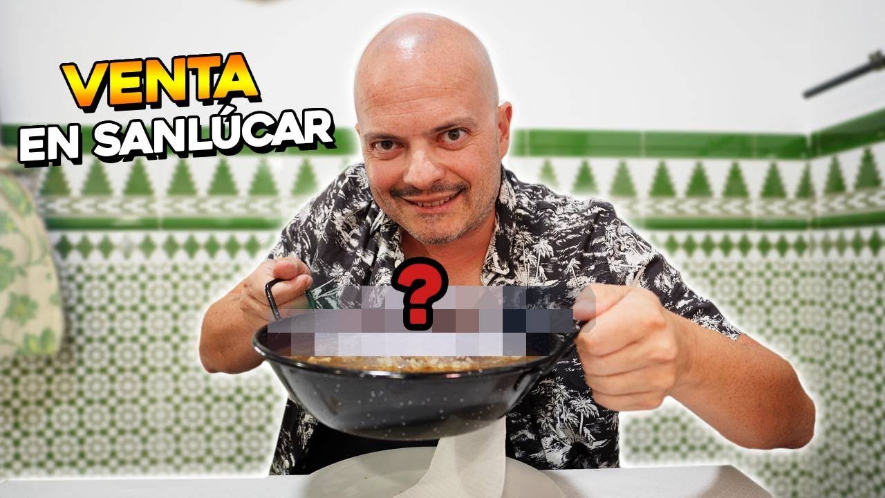 Comiendo en una TÍPICA VENTA DE SANLÚCAR *El plato desconocido de Sanlúcar de Barrameda, Cádiz*