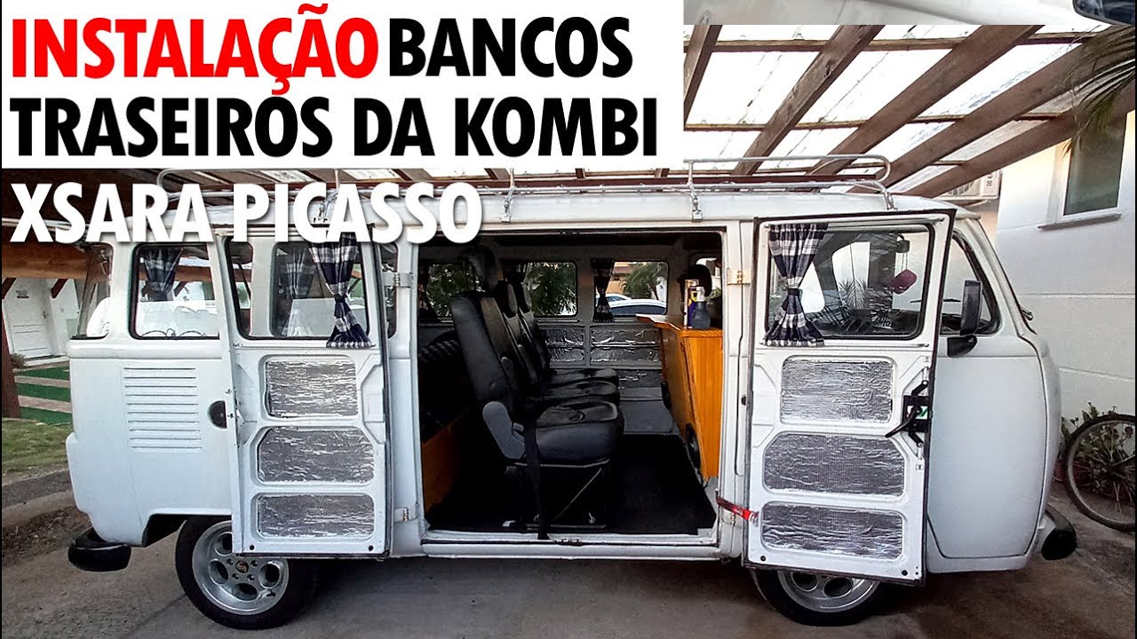COMO INSTALAMOS OS BANCOS DE PICASSO NA KOMBI