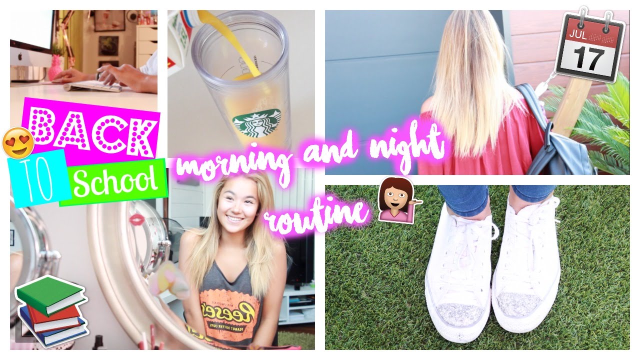 Back To School Morning & Night Routine 2016♡GRWM VEILLE + JOUR DE LA RENTRÉE♡