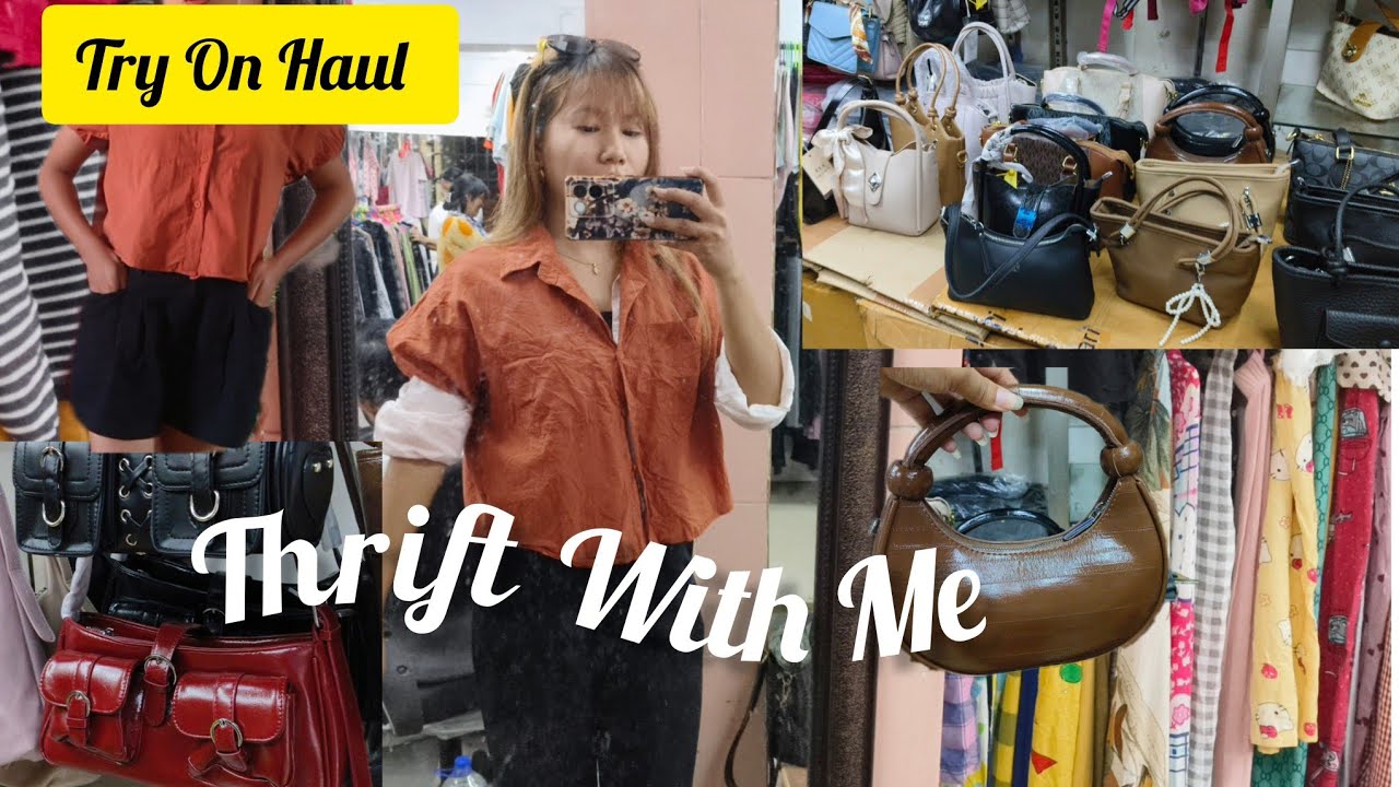 Second Hand Shopping At Dimapur New Market/ Try On Haul