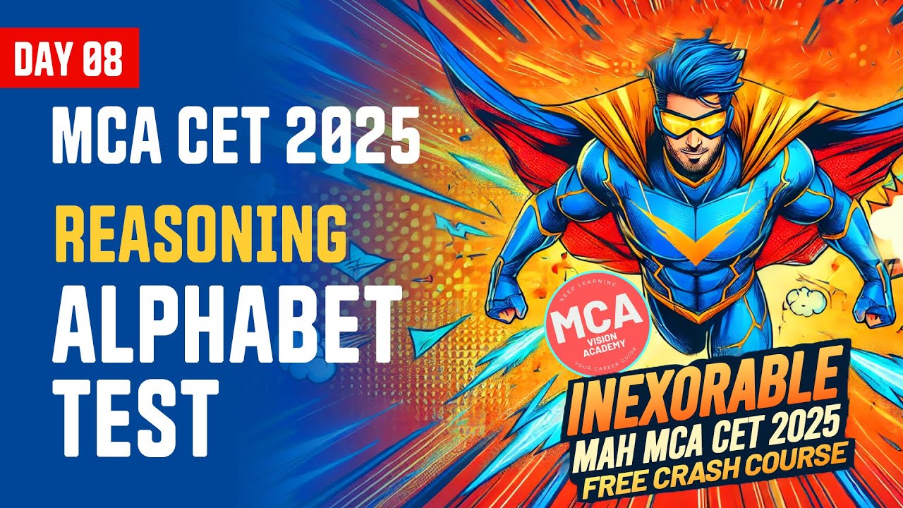 Reasoning Alphabet Test for MAH MCA CET 2025 | DAY 8 🚀 INEXORABLE Free Crash Course 🔥