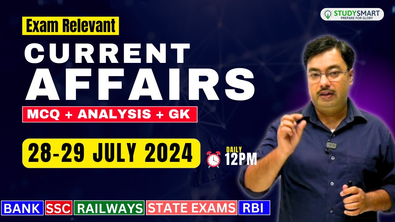 28-29 July 2024 Current affairs | Daily Current Affairs | Current Affairs for All Govt Exams