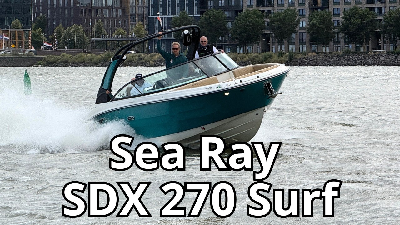 SeaRay 270 SDX Surf - idealna łódka do zabawy i surfowania