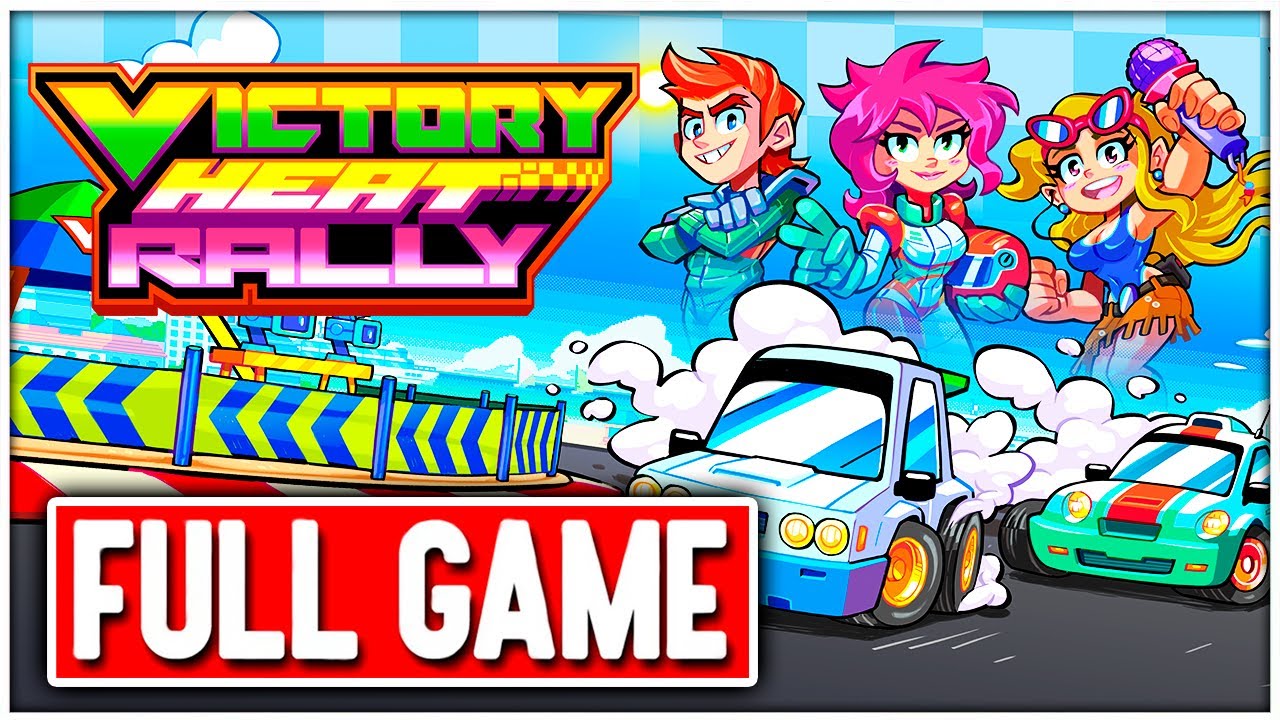 VICTORY HEAT RALLY Gameplay Walkthrough FULL GAME No Commentary + ENDING