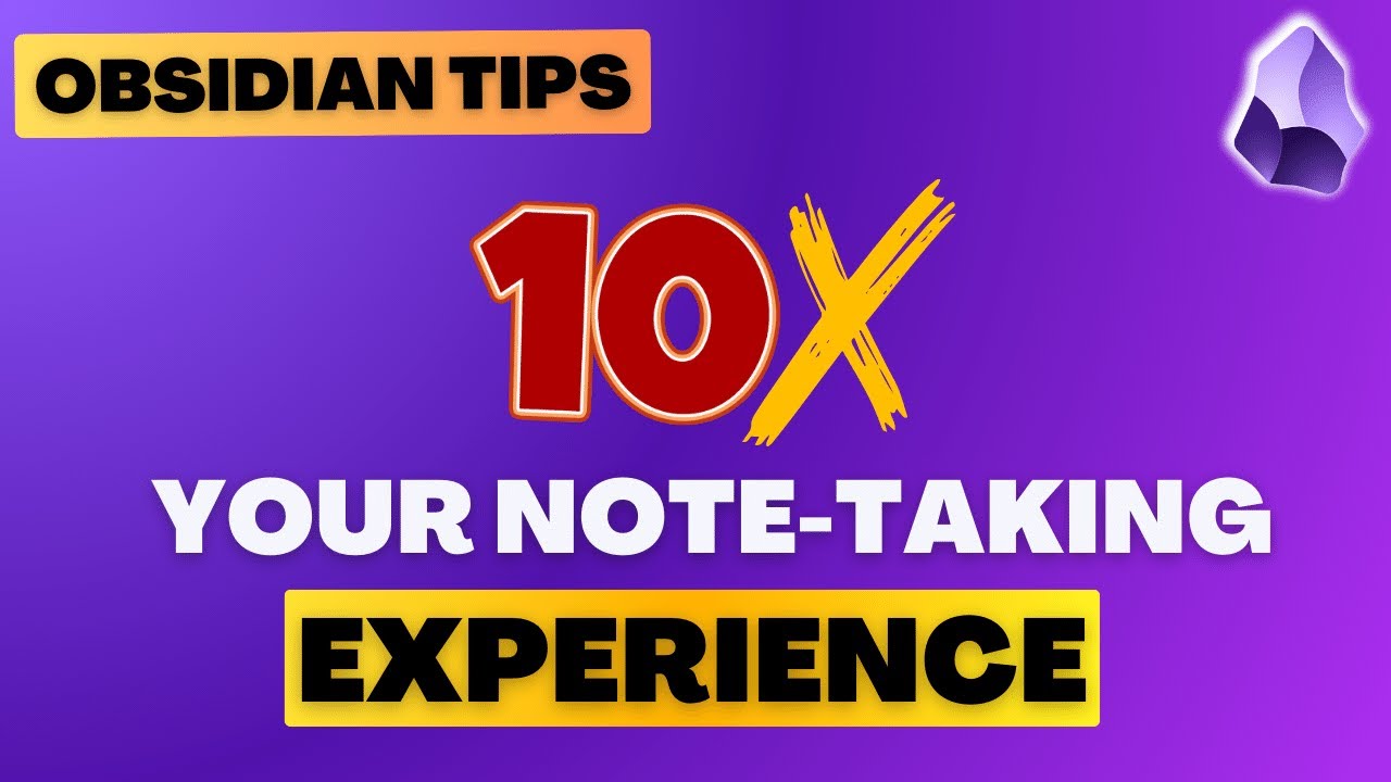 15 Tips to Level Up Your Obsidian Workflow