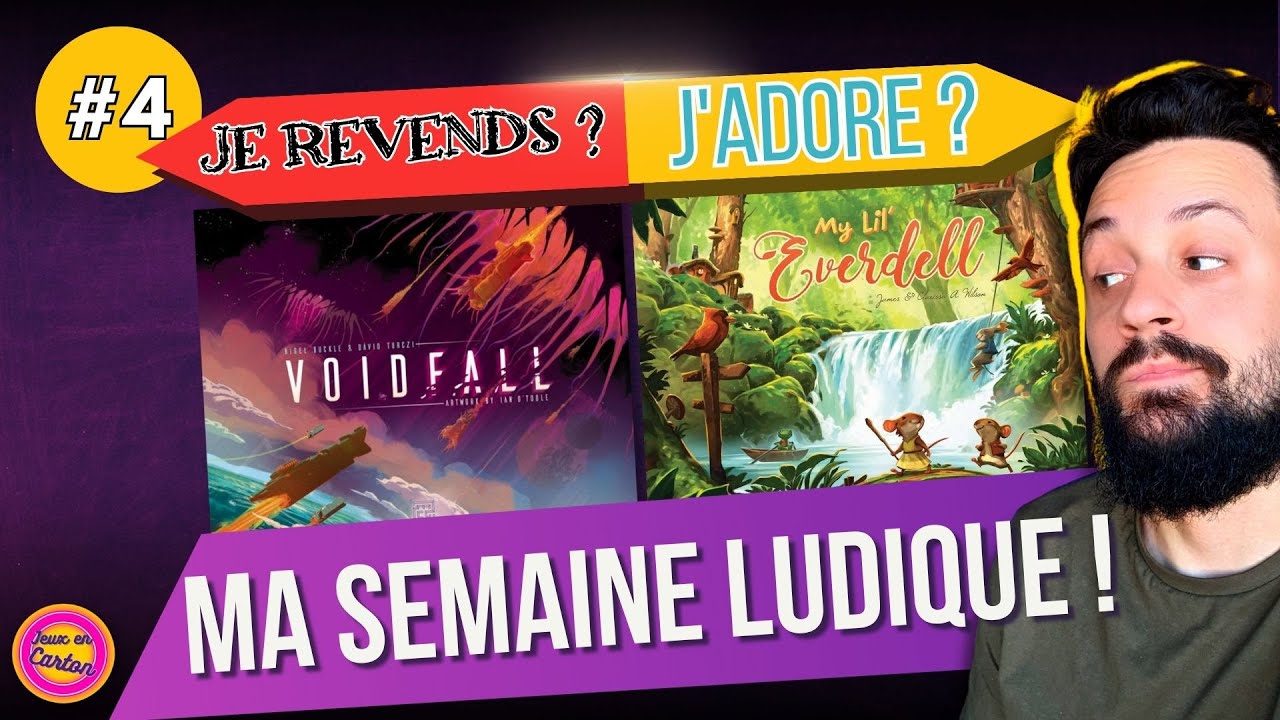 MA SEMAINE LUDIQUE #4 | Voidfall , Mon P'tit Everdell | Jeux en Carton
