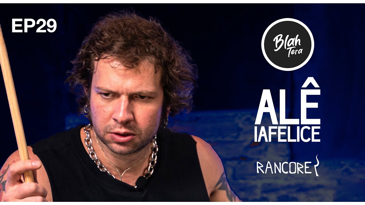 BlahTera EP29 Completo | ALÊ IAFELICE | Rancore