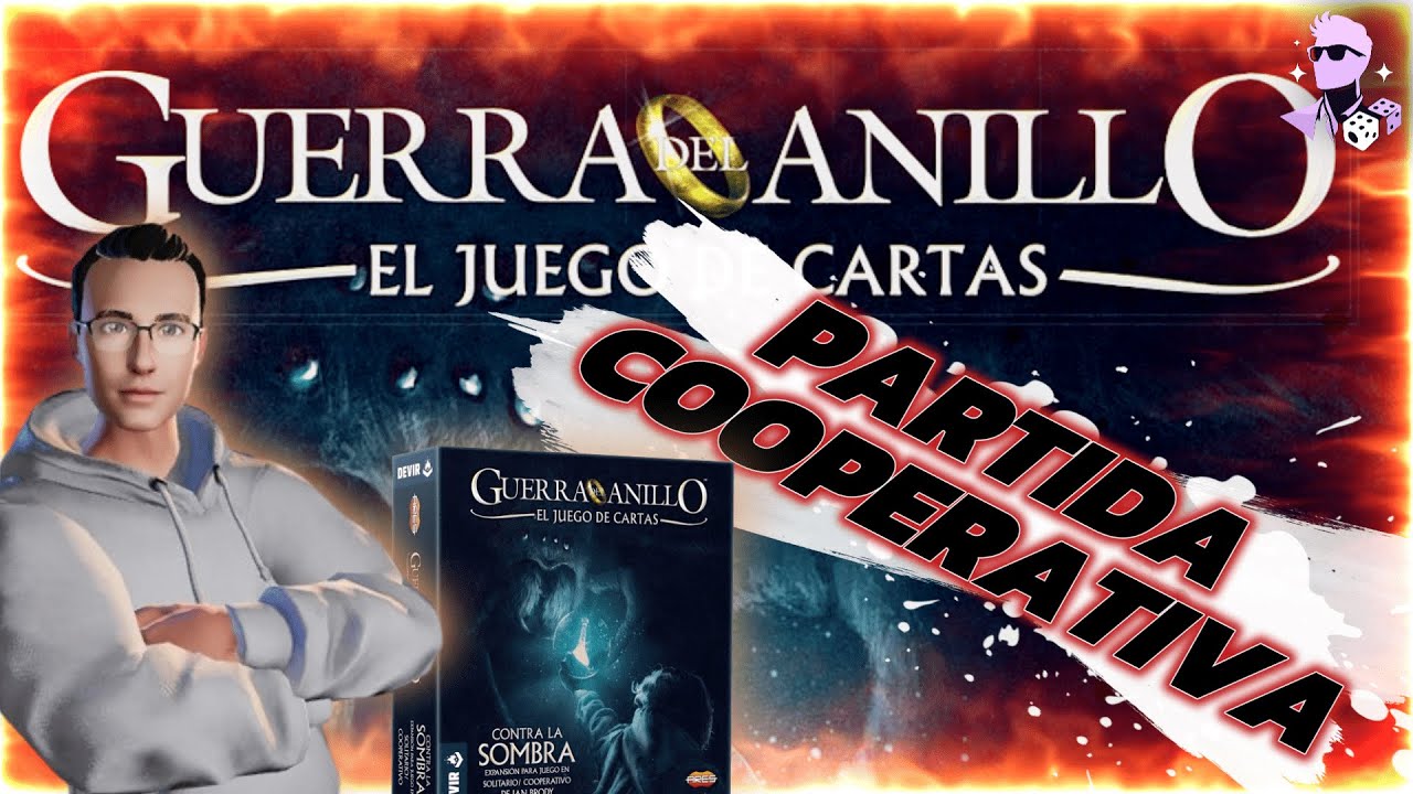 Jugamos GUERRA DEL ANILLO en COOPERATIVO con expansión CONTRA LA SOMBRA