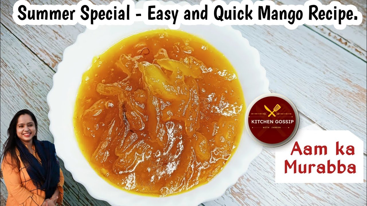 Aam Ka Murabba | Mango Murabba Recipe | खट्टा मीठा कच्चे आम का मुरब्बा  | Raw Mango Murabba Recipe |