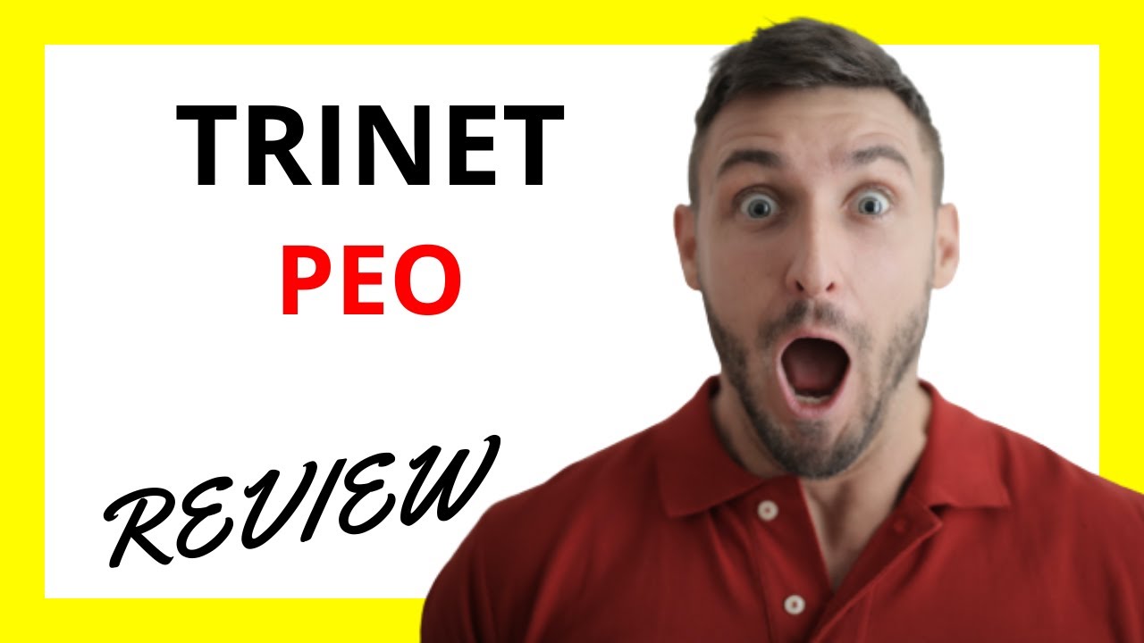 🔥 TriNet PEO Review: Pros and Cons