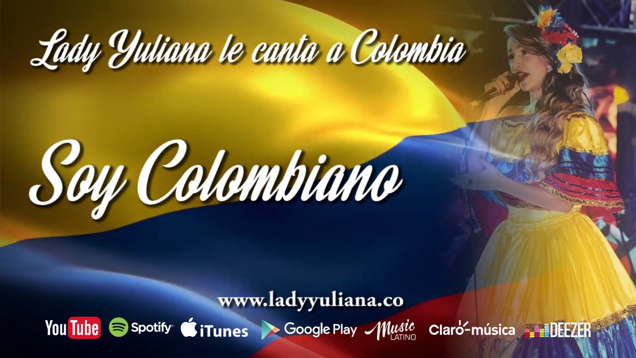 Lady Yuliana - Soy Colombiano